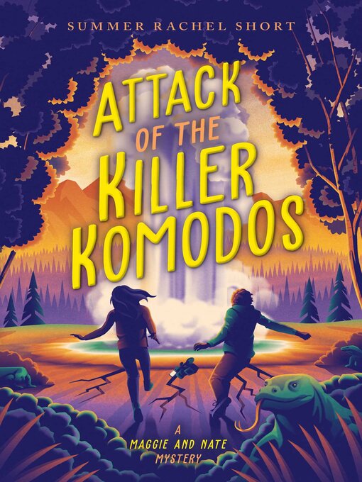 Title details for Attack of the Killer Komodos by Summer Rachel Short - Wait list